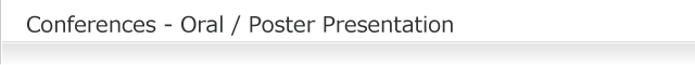 Conferences - Oral / Poster Presentation